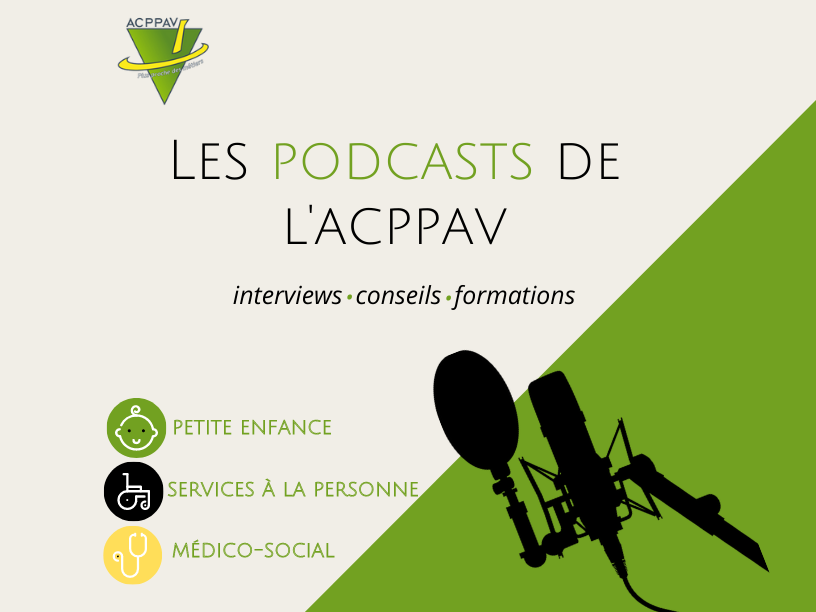 L’ACPPAV lance “Les Podcasts de l’ACPPAV”