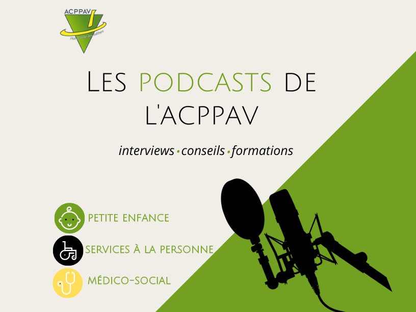 L’ACPPAV lance « Les Podcasts de l’ACPPAV »